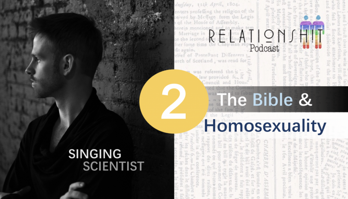 The Bible & Homosexuality: A Conversation, Part 2